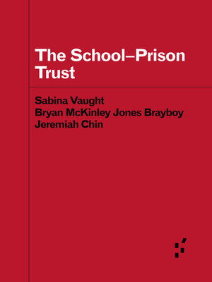 cover image of The School-Prison Trust